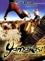 Yamakasi - współcześni samurajowie